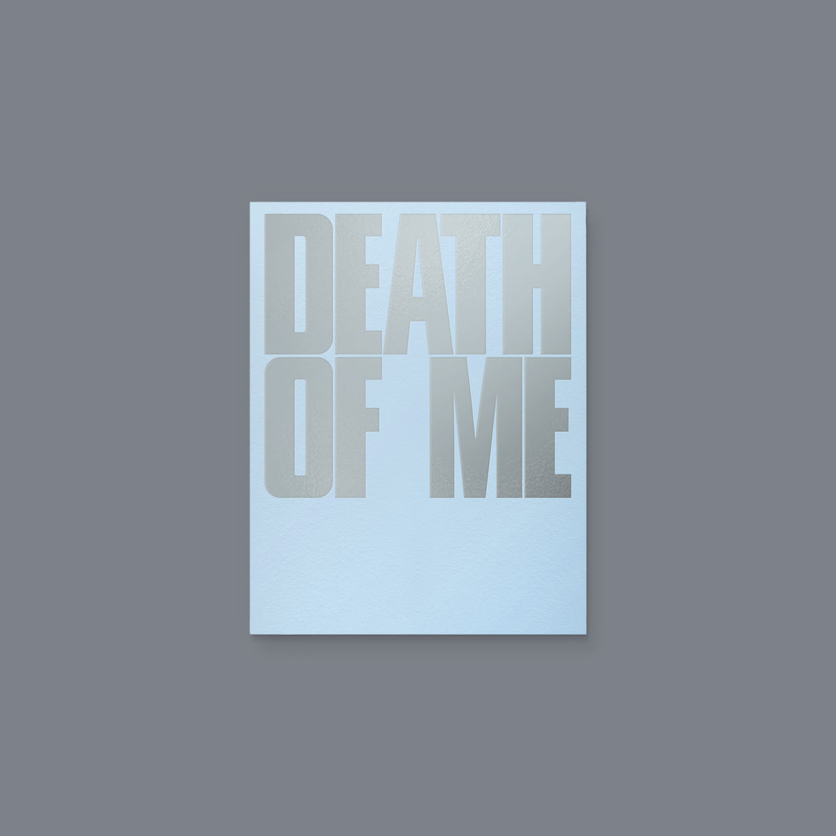 DEATH OF ME [NATURAL Ver.]